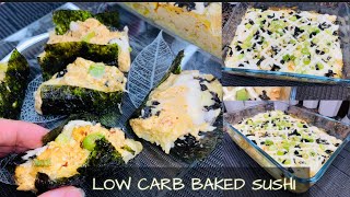 TRENDING BAKED SUSHI USING CAULIFLOWER RICE | KETO AND LOW CARB DIET screenshot 5