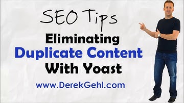 SEO TIPS: Setting Up Yoast SEO Plugin To Avoid Duplicate Content