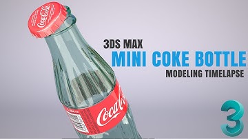 3ds Max Modeling Timelapse | Mini Coke Bottle
