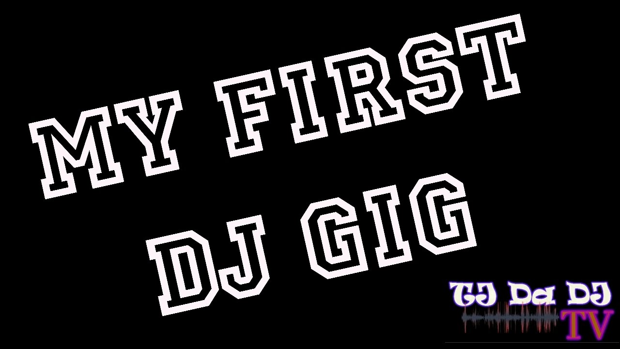 Image result for My First DJ GIG