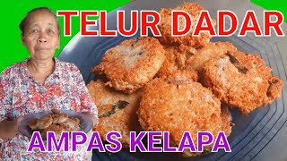 TELUR DADAR AMPAS KELAPA MUDA RESEP MAK'E