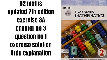 Exercise 3a Question # 1 Oxford New Syllabus Math Updated New Edition D2 Maths  Chapter 3 Book 2