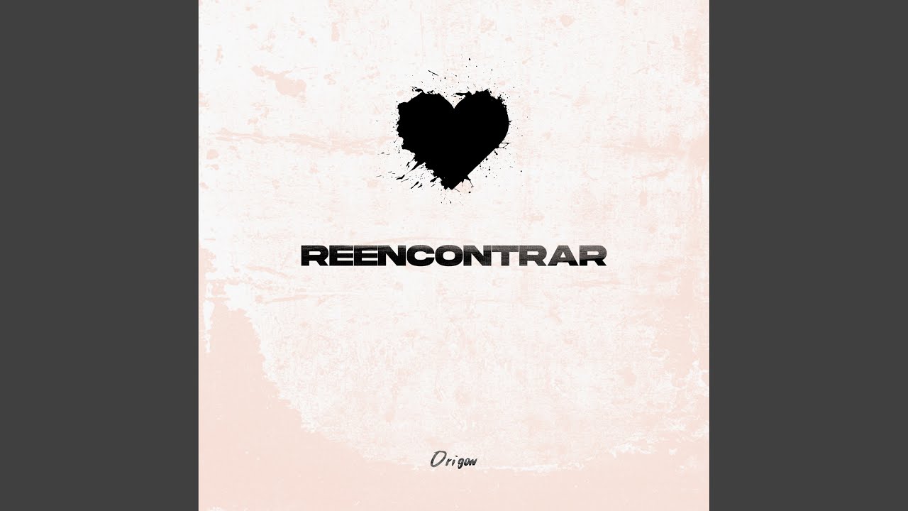Watch Reencontrar on YouTube Watch Reencontrar on YouTube