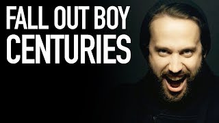 Video thumbnail of "FALL OUT BOY - Centuries (Metalcore cover by Solence & Jonathan Young)"