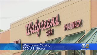 Walgreens Plans To Close 200 U.S. Stores