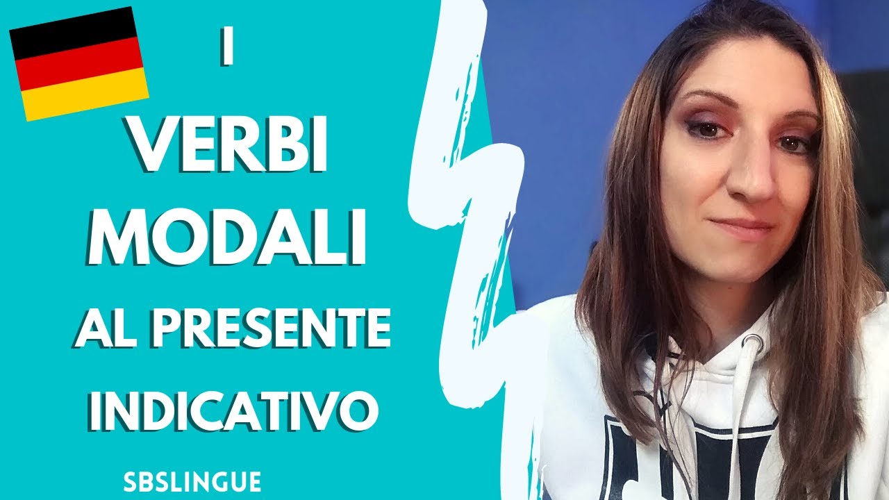 Tedesco I VERBI MODALI al Presente Indicativo in Tedesco Step by Step Lingue YouTube Tedesco I VERBI MODALI al Presente Indicativo in Tedesco Step by Step Lingue YouTube