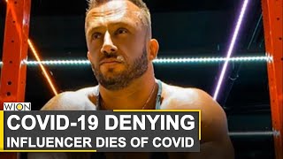 Ukrainian social media influencer who called COVID-19 a 'hoax', dies of the virus | World News