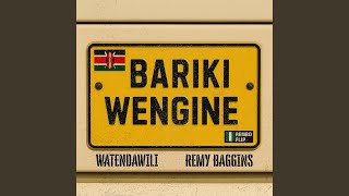 Bariki Wengine Rembo Flip Remix