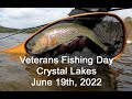 Veteran's Fishing Day at Crystal Lakes June 19th, 2022   HD 1080p