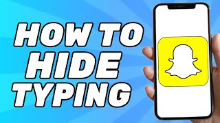 How to Hide Typing on Snapchat (2025) screenshot 2