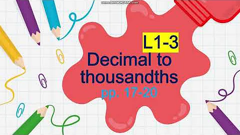Grade 5 Lesson Decimal to Thousandths