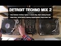 Detroit Techno Mix 2 | With Tracklist | Vinyl Mix