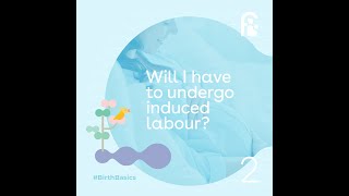 📆 This Month in BirthBasics |🧘🏻‍♀️✨ In With: Induced Labour!
