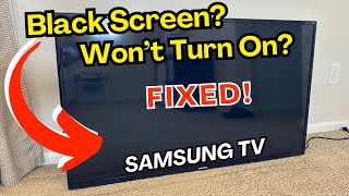Samsung TV: Black Screen - Won’t Turn On - FIXED by Pania T. 65,713 views 9 months ago 2 minutes, 37 seconds