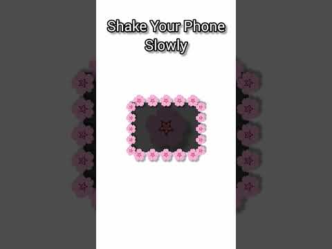 Shake your phone slowly 🌸#shorts