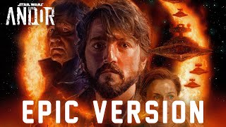 Star Wars: Andor Theme | EPIC EMOTIONAL VERSION