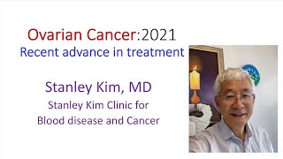 ovarian cancer 2021: Recent advance in treatment