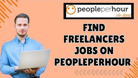How to Find Freelance Jobs on PeoplePerHour 2025?