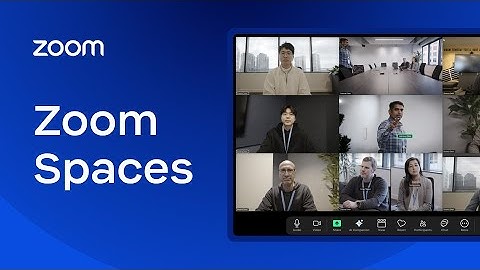 Welcome to Zoom Spaces