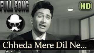 CHHEDA MERE DIL NE FULL SONG