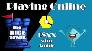 18xx with Ambie: Playing Online