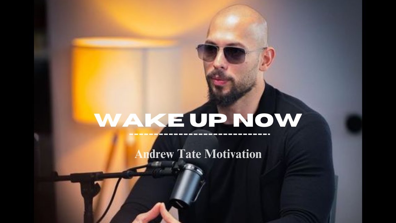 Andrew Tate: Wake Up Before It’s Too Late | The Hard Truth You Need ...