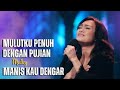 Mulutku penuh dengan pujian medley manis kau dengar  ezra lewina  gms live worship