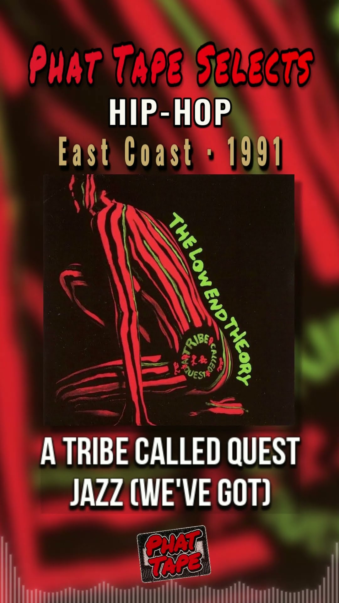 A Tribe Called Quest - Jazz (We've Got) | Phat Tape Selects - YouTube