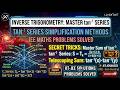 Inverse Trigonometric Functions: Simplification &amp; tan⁻¹ Series | JEE