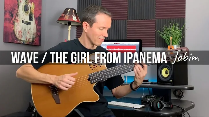 Wave / The Girl from Ipanema (Jobim) | Fingerstyle...