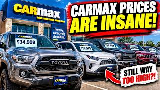 CarMax Prices Are Insane!
