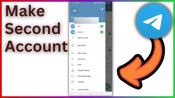 How To Make Second Account On Telegram - Full Guide