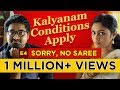 Kalyanam conditions apply  episode 4  sorry no saree  mirchi senthil  sreeja