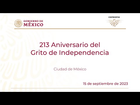 213 Aniversario del Grito de Independencia. 15 de septiembre de 2023