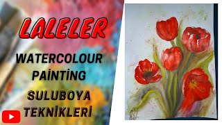 Suluboya Ile Lale Nasıl Boyanır - Kolay Resim- Easy Watercolour Flower Painting