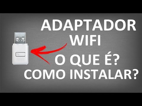 Vídeo: O Que é Um Adaptador Wi-fi