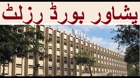 BISEP Peshawar Result 2022 Intermediate FA FSC ICS DCOM