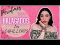 💕Perfumes más Halagados por los caballeros🧍🏻‍♂️🙆🏻‍♂️