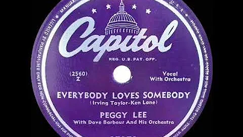 1st RECORDING OF: Everybody Loves Somebody - Peggy...