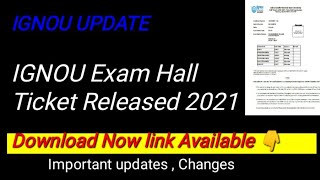 IGNOU Hall Ticket June 2021 Released | IGNOU 3 August से Exam के लिए Hall Ticket | IGNOU Admit card