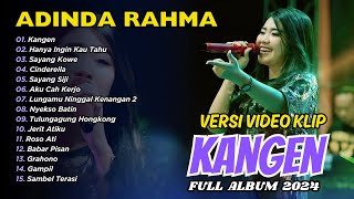 KANGEN - HANYA INGIN KAU TAHU - ADINDA RAHMA NIRWANA COMEBACK | FULL DANGDUT ALBUM