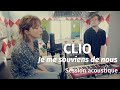 #1092 Clio - Je me souviens de nous (Session Live)