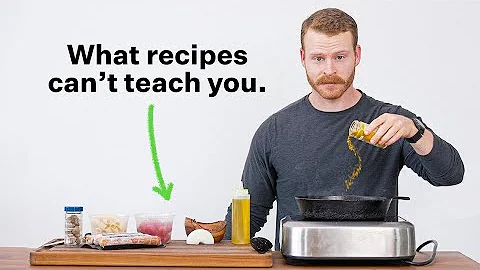 Why Recipes are holding you back from learning how to cook