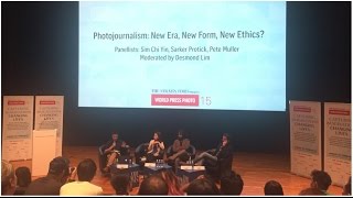PANEL DISCUSSION: Photojournalism: new era, new forms, new ethics? / 29th January 2016
