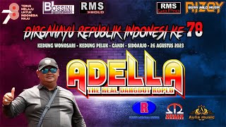 ADELLA // KEDUNG PELUK SIDOARJO // AULIA MUSIC // 26 AGUSTUS 2023