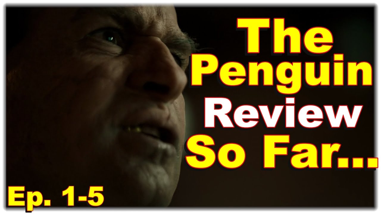 The Penguin Review.. SO FAR Ep 15 YouTube
