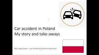 Car Accident In Poland. My Experience.