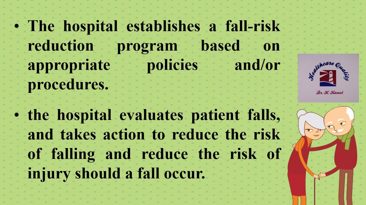IPSG # 6 Patient Fall