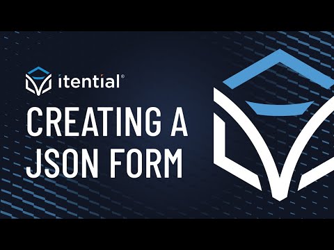 ItentiaLearn: How To Create a JSON Form in IAP