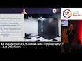 AppSec EU 2017: Quantum-Safe Cryptography Explained π